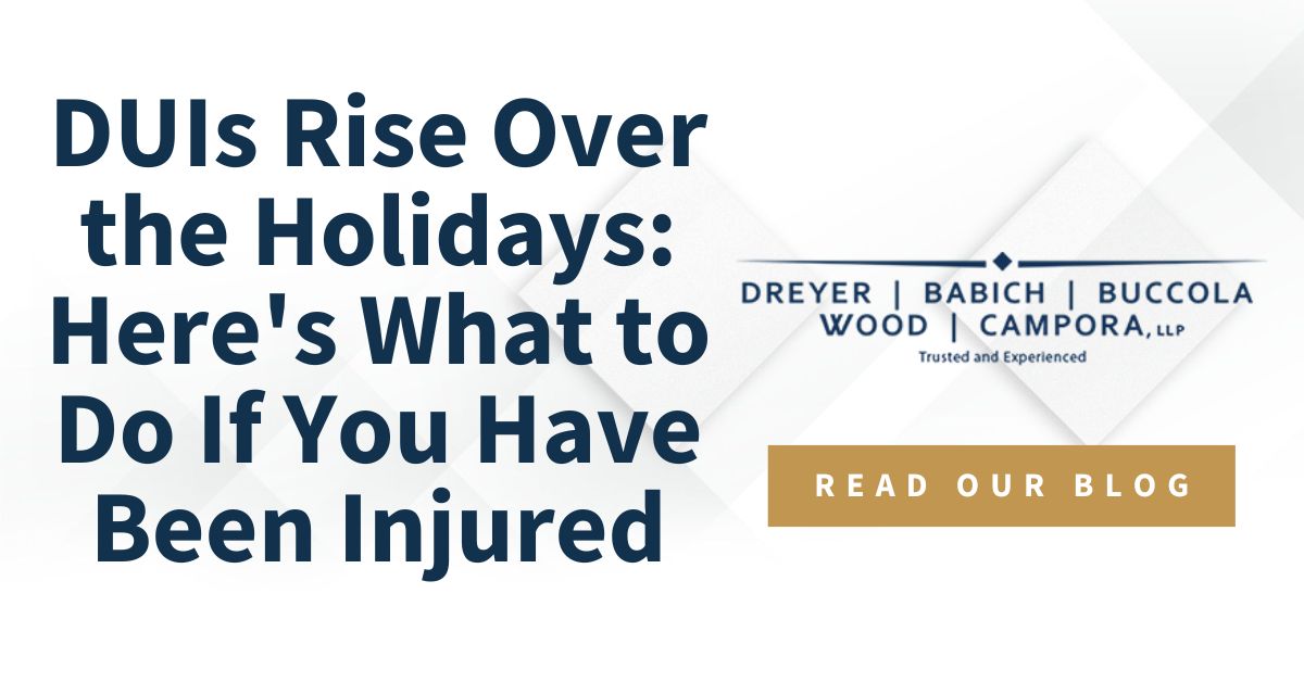 DUIs Rise Over the Holidays: Here's What to Do If You Have Been Injured